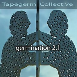 Tapegerm Collective | Germination 2.1